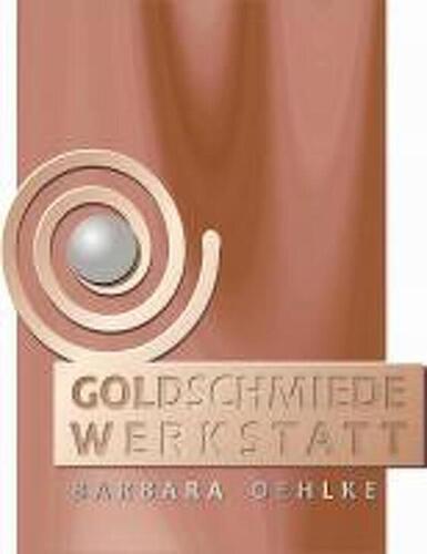 Goldschmiedewerkstatt Barbara Oehlke