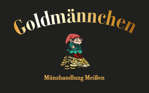 Goldmännchen Münzhandlung Meißen